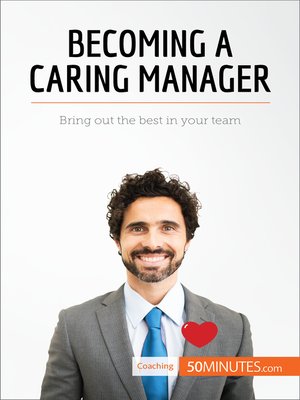 cover image of Becoming a Caring Manager
